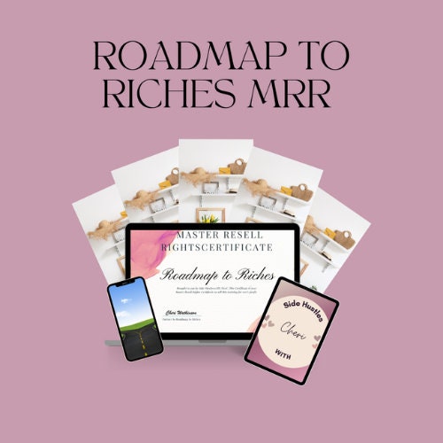 Roadmap to Riches: the Ultimate Digital Branding and Marketing Masterclass with Master Resell Rights, Entrepreneurship, Work from Home