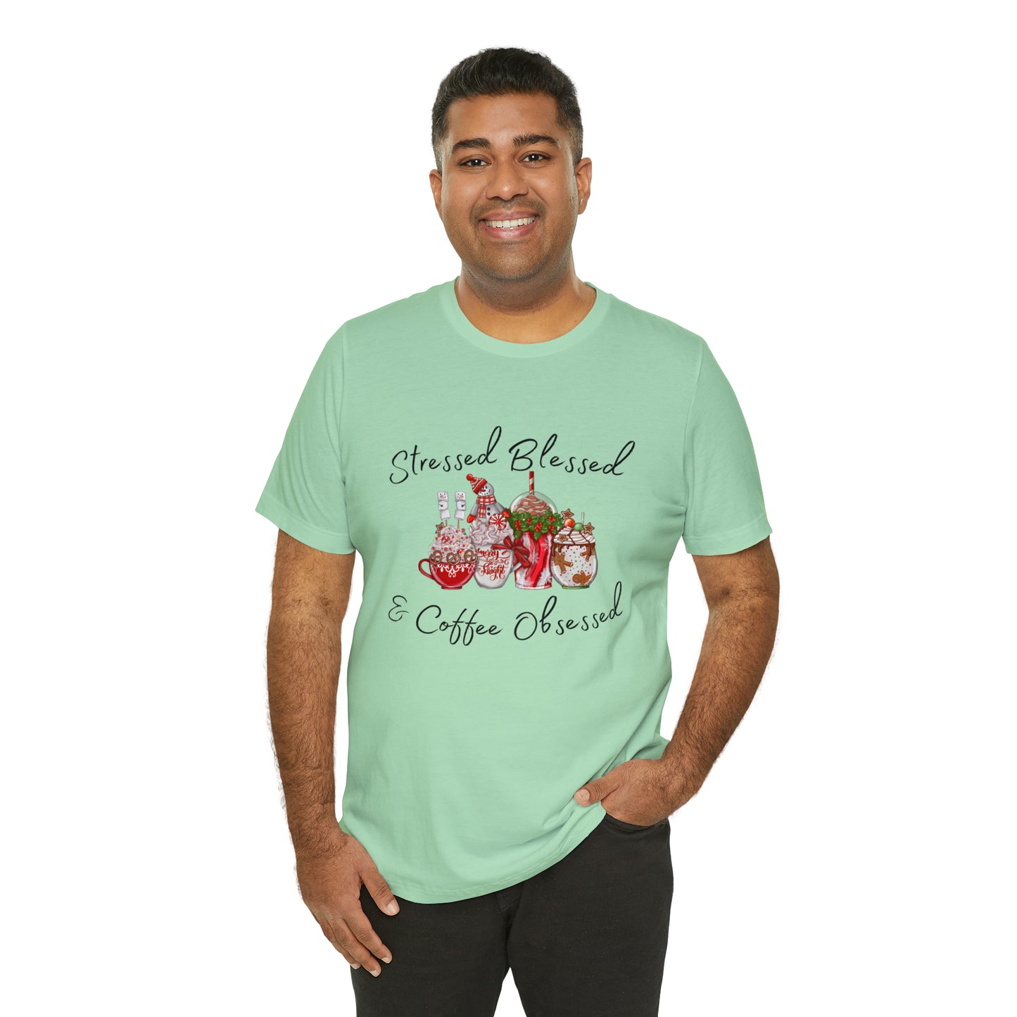 Stressed Blessed and Coffee Obsessed Short Sleeve Tee