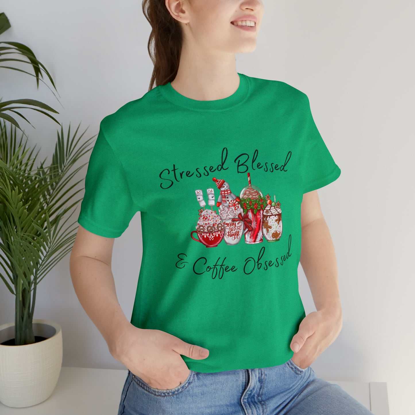 Stressed Blessed and Coffee Obsessed Short Sleeve Tee