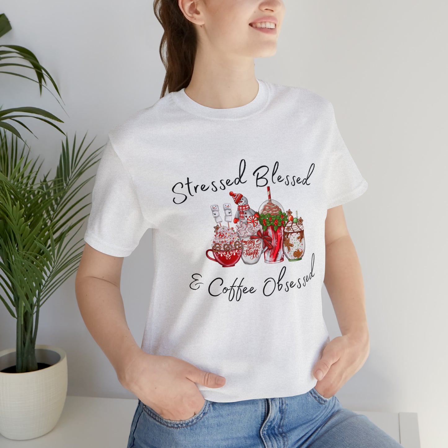 Stressed Blessed and Coffee Obsessed Short Sleeve Tee