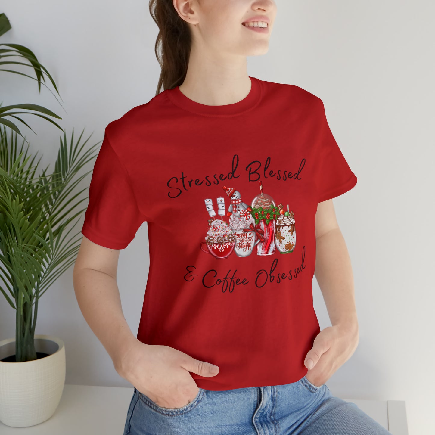 Stressed Blessed and Coffee Obsessed Short Sleeve Tee